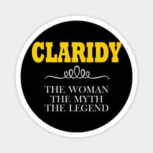 CLARIDY The Woman The Myth The Legend Magnet